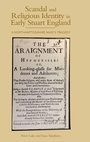 Cover: Scandal and Religious Identity in Early Stuart England - Boydell Press