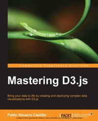 Enlarge image Cover: Mastering D3.js - Packt Publishing