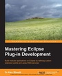 Cover: Mastering Eclipse Plug-in Development - Packt Publishing
