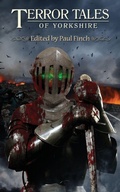 Cover: Terrortales of Yorkshire - Gray Friar Press