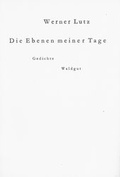 Cover: Die Ebenen meiner Tage - Waldgut Verlag