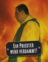 Enlarge image Cover: Ein Priester wird verdammt! - Franziska-Verlag