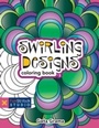 Cover: Swirling Designs Coloring Book - C&T Publishing
