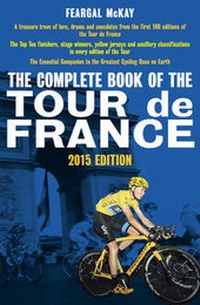 Abbildung von: The Complete Book of the Tour de France 2015 - Aurum Press