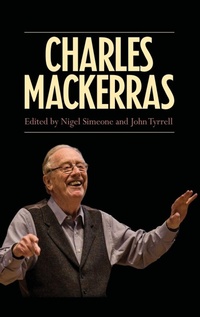 Enlarge image Cover: Charles Mackerras - Boydell Press