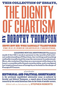 Enlarge image Cover: The Dignity of Chartism - Verso Books