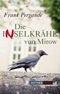 Abbildung von: Die Inselkrähe von Mirow - Hinstorff