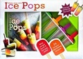 Cover: Make Your Own Ice Pops Book and Kit - Love Food