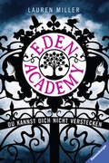 Cover: Eden Academy. Du kannst dich nicht verstecken - Ravensburger
