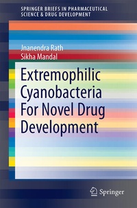 Enlarge image Cover: Extremophilic Cyanobacteria For Novel Drug Development - Springer