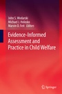 Cover: Evidence-Informed Assessment and Practice in Child Welfare - Springer