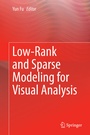 Cover: Low-Rank and Sparse Modeling for Visual Analysis - Springer