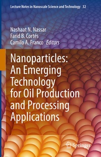 Abbildung von: Nanoparticles: An Emerging Technology for Oil Production and Processing Applications - Springer