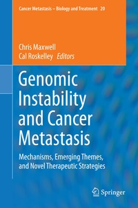 Enlarge image Cover: Genomic Instability and Cancer Metastasis - Springer