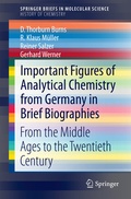 Cover: Important Figures of Analytical Chemistry from Germany in Brief Biographies - Springer
