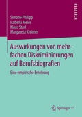 Cover: Auswirkungen von mehrfachen Diskriminierungen auf Berufsbiografien - Springer VS