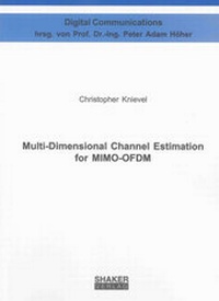 Enlarge image Cover: Multi-Dimensional Channel Estimation for MIMO-OFDM - Shaker