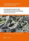 Cover: Forschendes Lernen in der Osnabr&uuml;cker Lehrerausbildung - Monsenstein und Vannerdat