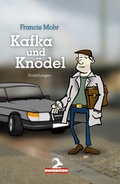 Cover: Kafka und Kn&ouml;del - salomo publishing
