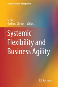 Abbildung von: Systemic Flexibility and Business Agility - Springer