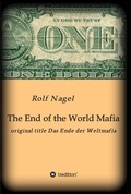 Cover: The End of the World Mafia - tredition GmbH