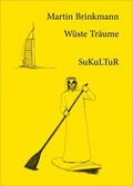 Cover: W&uuml;ste Tr&auml;ume - SuKuLTuR