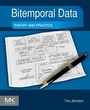 Cover: Bitemporal Data - Morgan Kaufmann