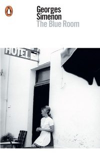 Enlarge image Cover: The Blue Room - Penguin Classics