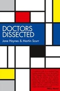 Cover: Doctors Dissected - Quartet Books