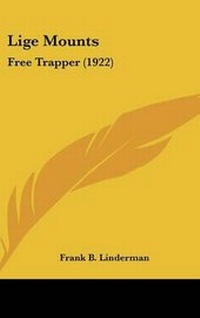 Enlarge image Cover: Lige Mounts - Kessinger Publishing