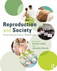 Enlarge image Cover: Reproduction and Society: Interdisciplinary Readings - Routledge
