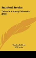 Cover: Stanford Stories - Kessinger Publishing