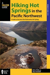Abbildung von: Hiking Hot Springs in the Pacific Northwest - Falcon Press Publishing