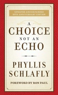 Cover: A Choice Not an Echo - Regnery Publishing
