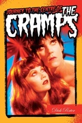 Cover: Journey to the Centre of the Cramps - Omnibus Press