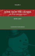 Cover: Home from the Crowds (and other Christmas poems) - Sacristy Press