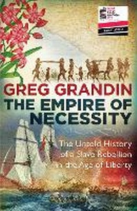 Abbildung von: The Empire of Necessity - Oneworld Publications