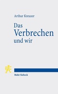 Cover: Das Verbrechen und wir - Mohr Siebeck