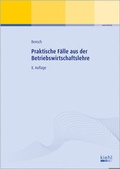 Cover: Praktische F&auml;lle aus der Betriebswirtschaftslehre - NWB