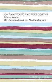 Abbildung von: Zahme Xenien - C.H.BECK