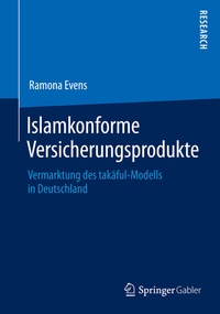 Abbildung von: Islamkonforme Versicherungsprodukte - Springer Gabler
