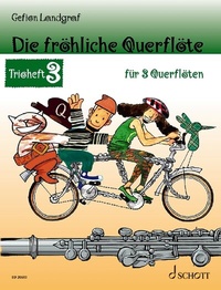 Abbildung von: Die fröhliche Querflöte - Schott Music