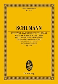 Abbildung von: Fest-Ouverture mit Gesang über das Rheinweinlied - Schott Music