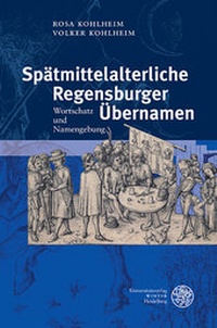 Abbildung von: Spätmittelalterliche Regensburger Übernamen - Universitätsverlag Winter
