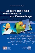 Cover: 100 Jahre Biene Maja - Vom Kinderbuch zum Kassenschlager - Universit&auml;tsverlag Winter