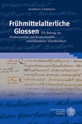 Cover: Fr&uuml;hmittelalterliche Glossen - Universit&auml;tsverlag Winter