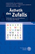 Cover: &Auml;sthetik des Zufalls - Universit&auml;tsverlag Winter