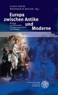 Cover: Europa zwischen Antike und Moderne - Universit&auml;tsverlag Winter