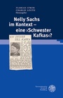 Bild: Nelly Sachs im Kontext - eine >Schwester Kafkas<? - Universit&auml;tsverlag Winter