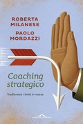Bild: Coaching strategico. Trasformare i limiti in risorse - Terapia in tempi brevi;Ponte alle Grazie